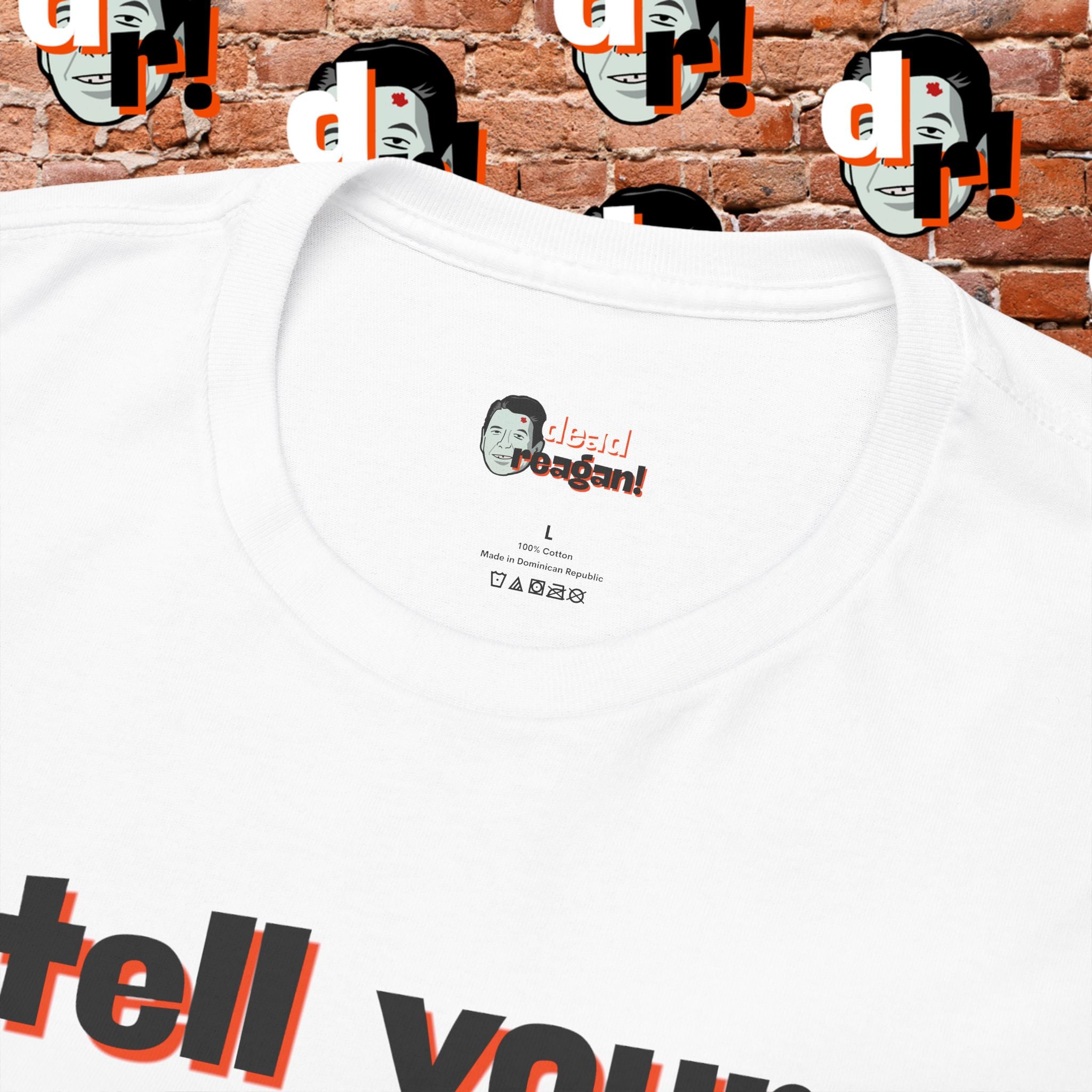 Tell Your Kids You’ll Love Them Graphic T-Shirt