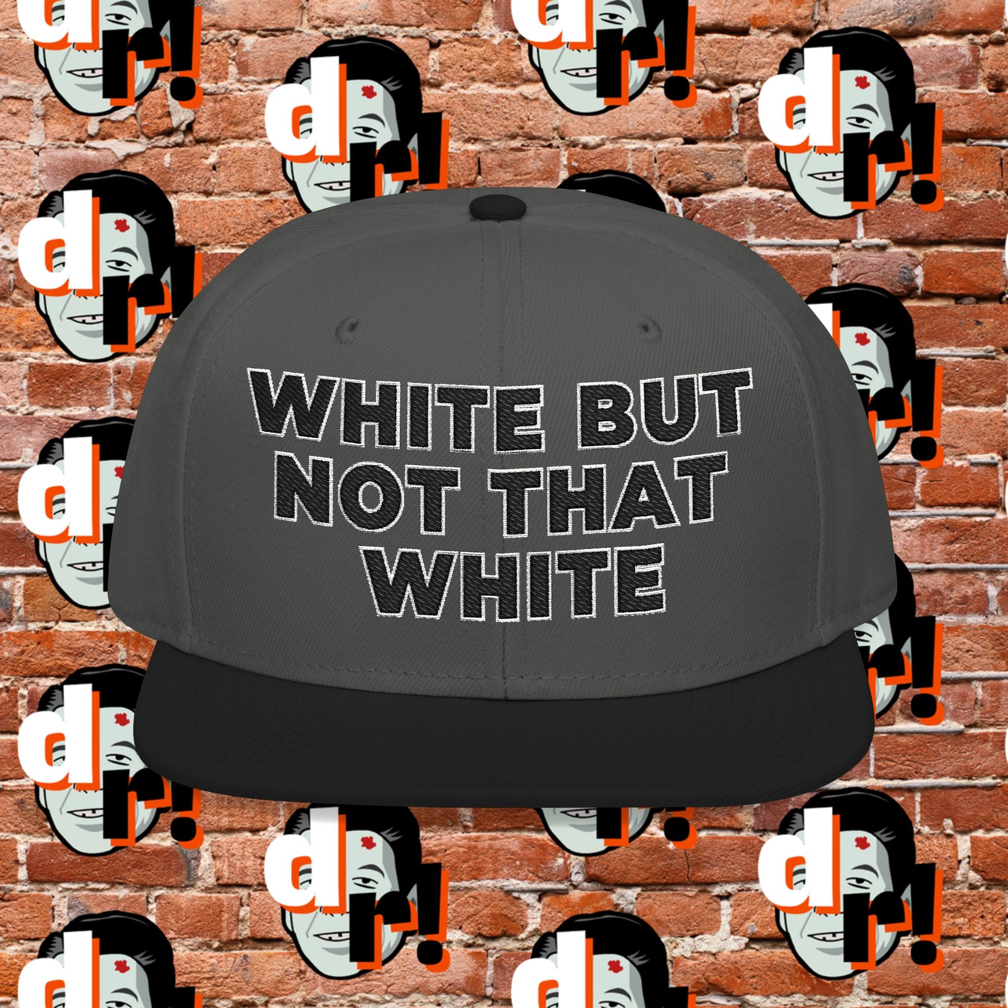 White But Not That White (Black Letter w/o)Snapback