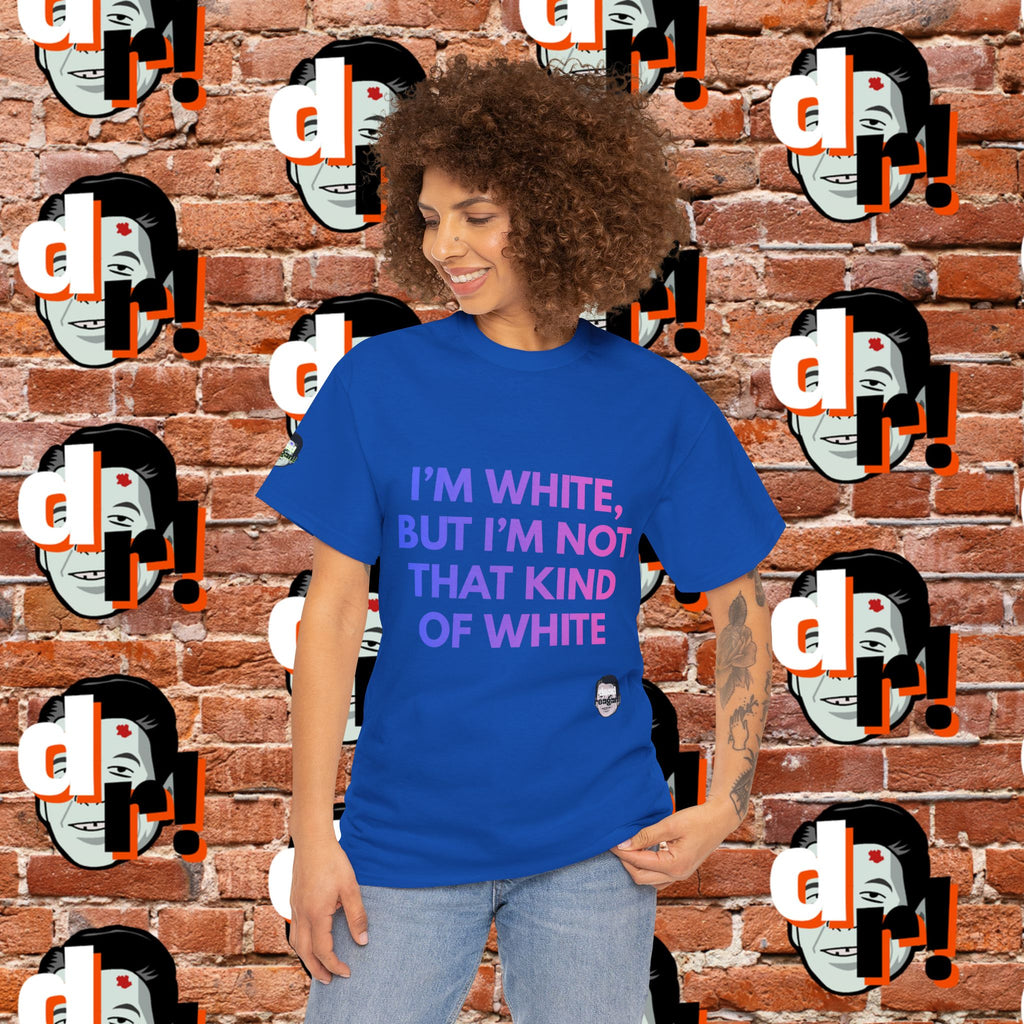 I’m White But… (Pink/Blue Gradient Letter) Unisex Heavy Cotton Tee