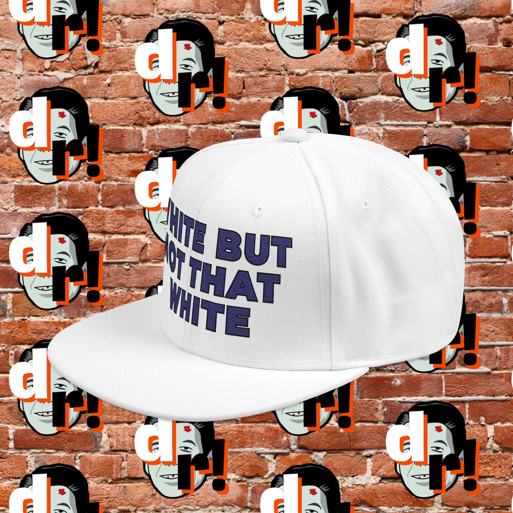 White But Not That White ( Blue Letter b/o) Snapback