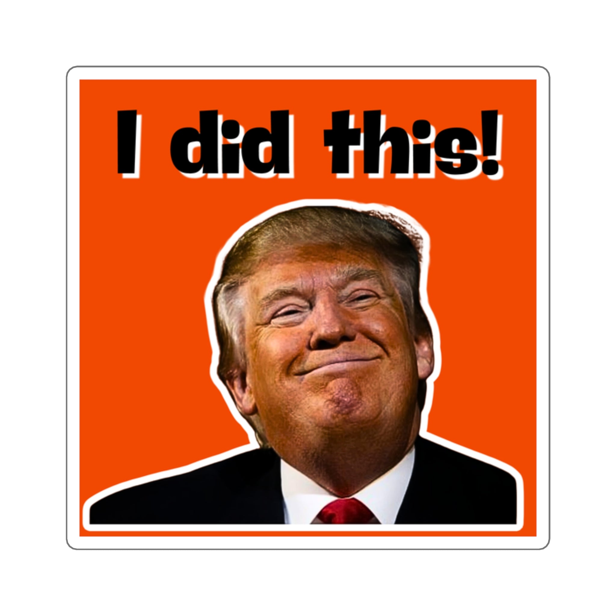 "I did this!" Square Sticker