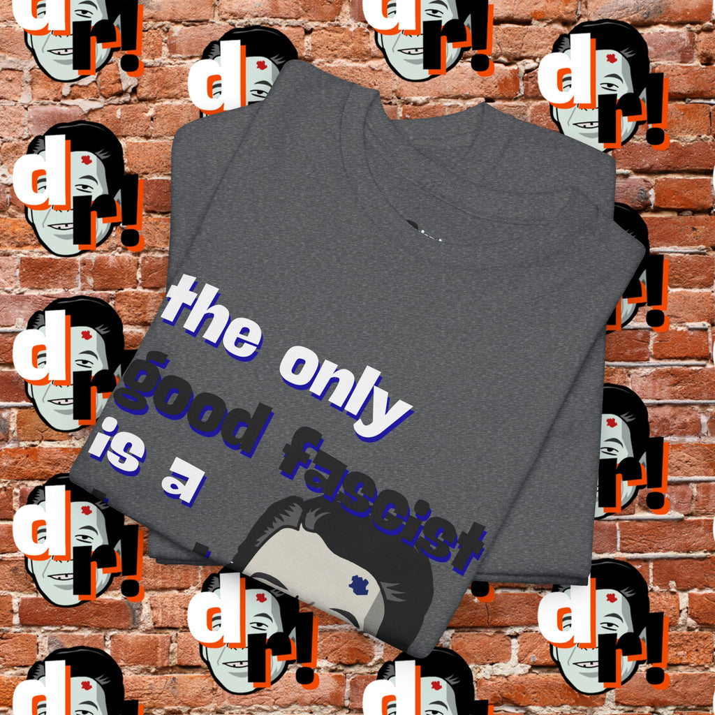 The Only Good Fascist (Blue)