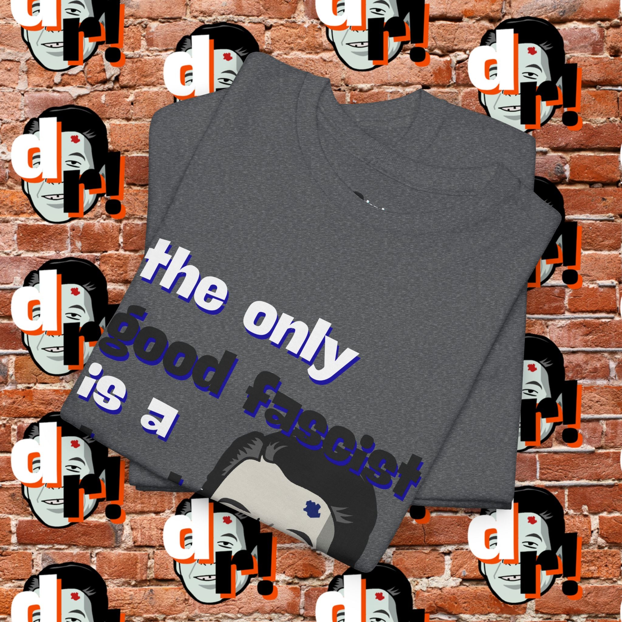 The Only Good Fascist (Blue)