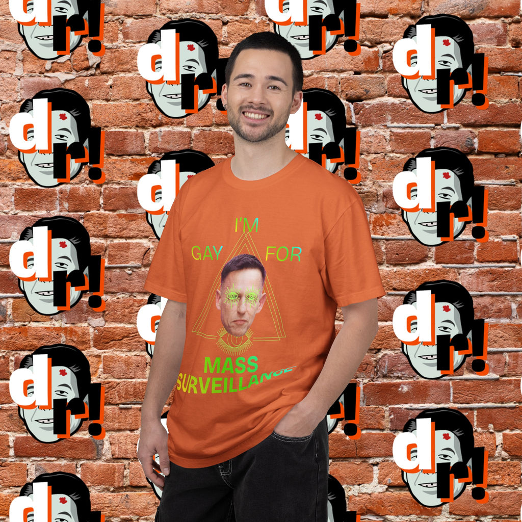 Gay for Mass Surveillance (Lime) Cotton T- Shirt