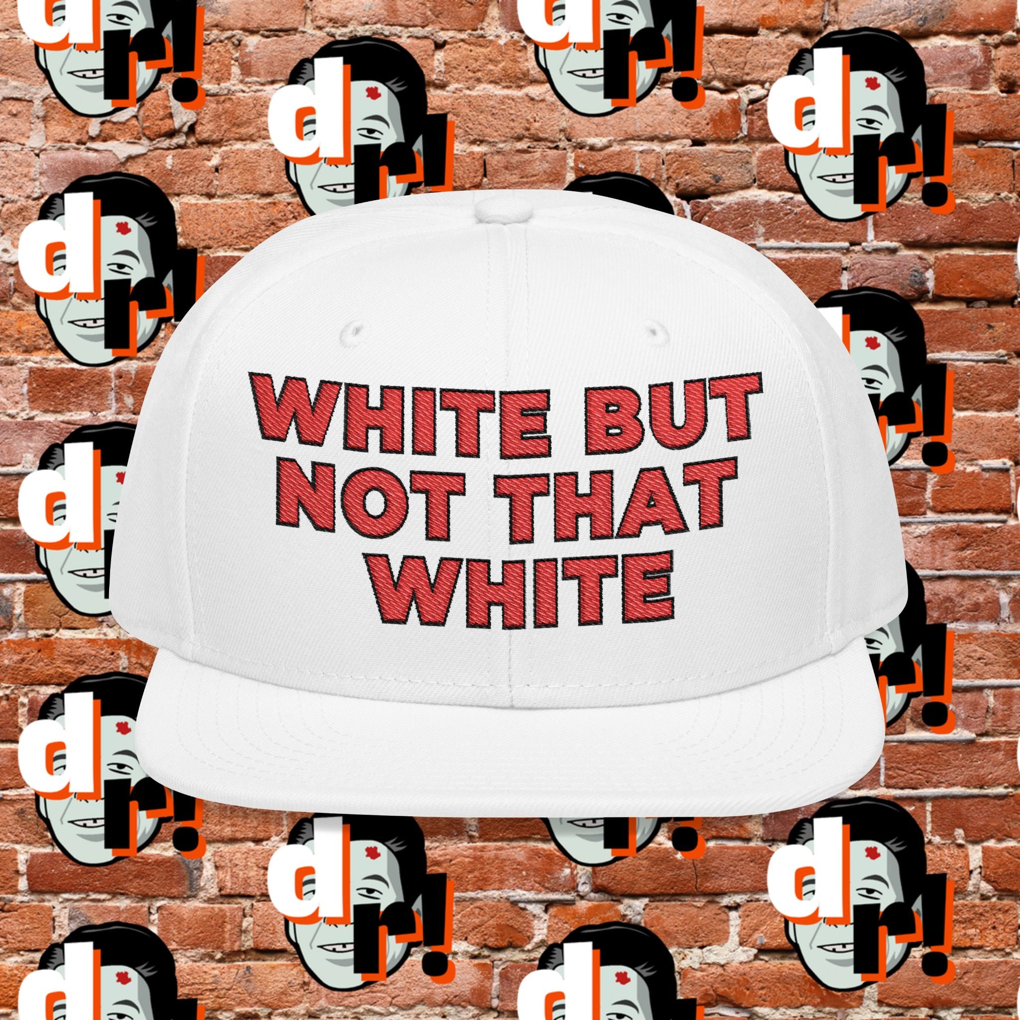 White But Not That White (Red Letter b/o) Snapback