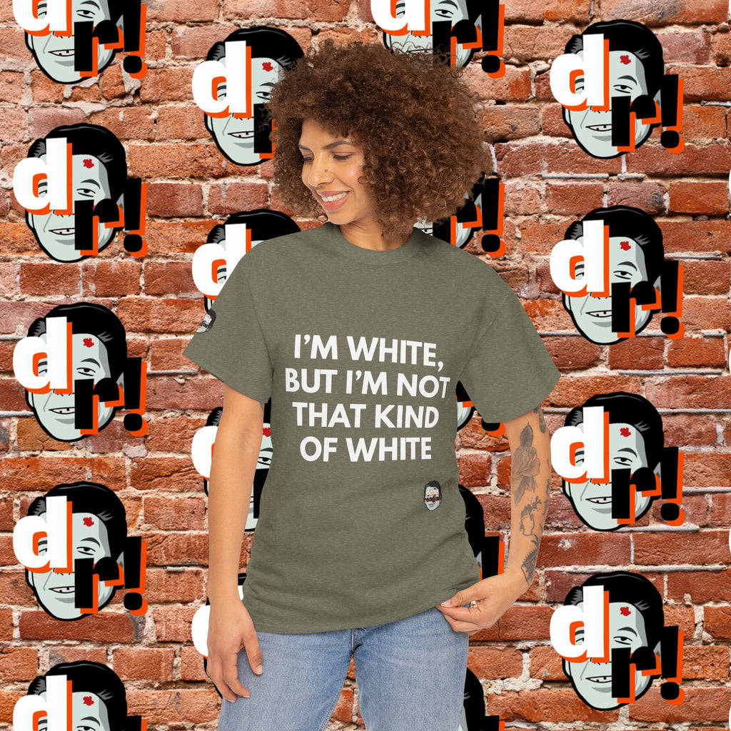 I’m White but… (White Letter) Unisex Heavy Cotton Tee