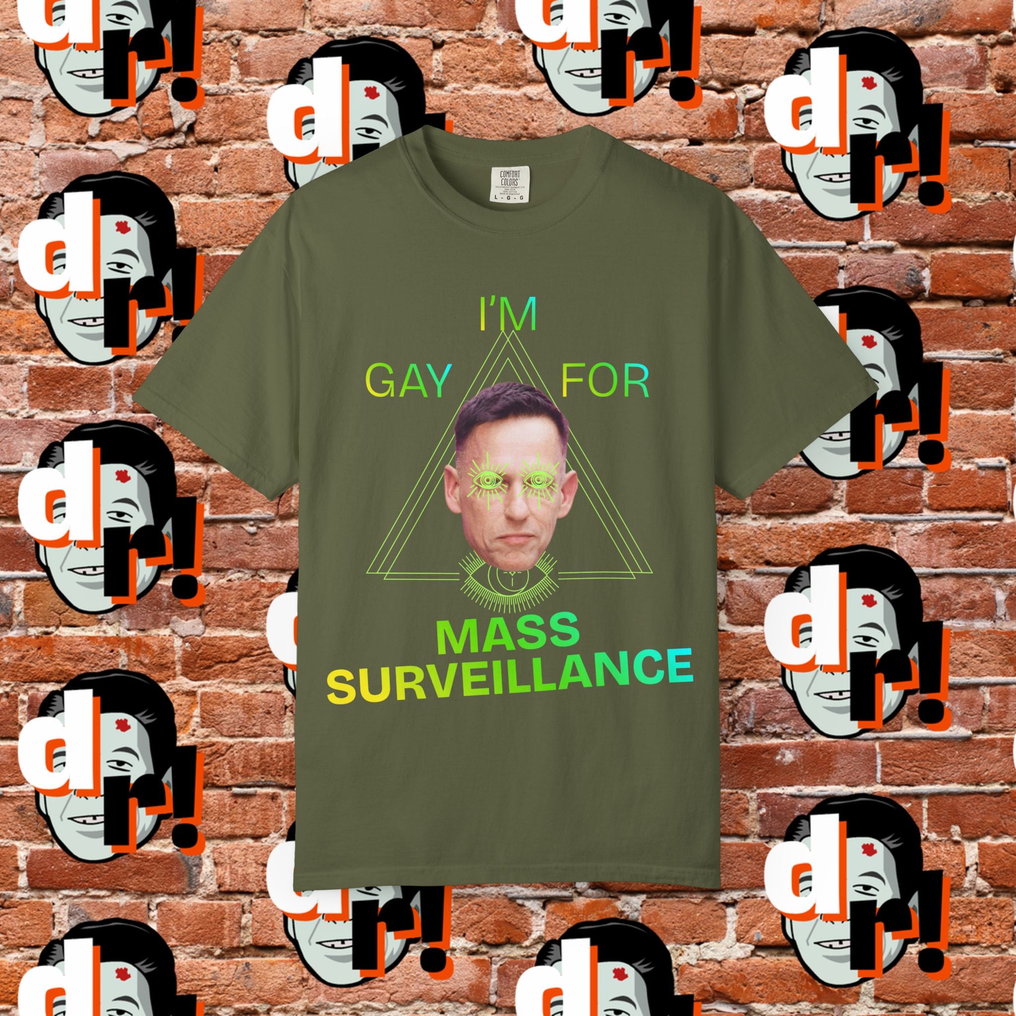Gay for Mass Surveillance (Lime) Cotton T- Shirt