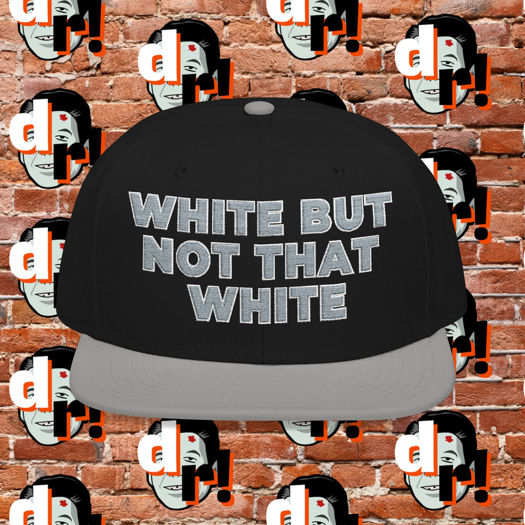 White But Not That White (Gray Letter w/o) Snapback
