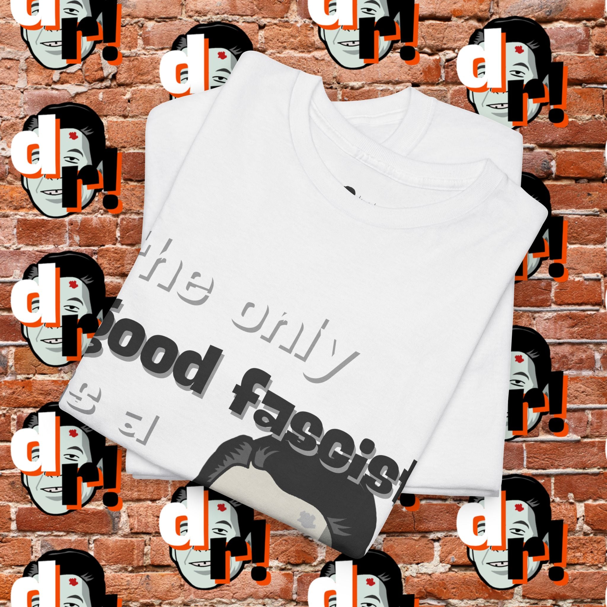 The Only Good Fascist (Mono)