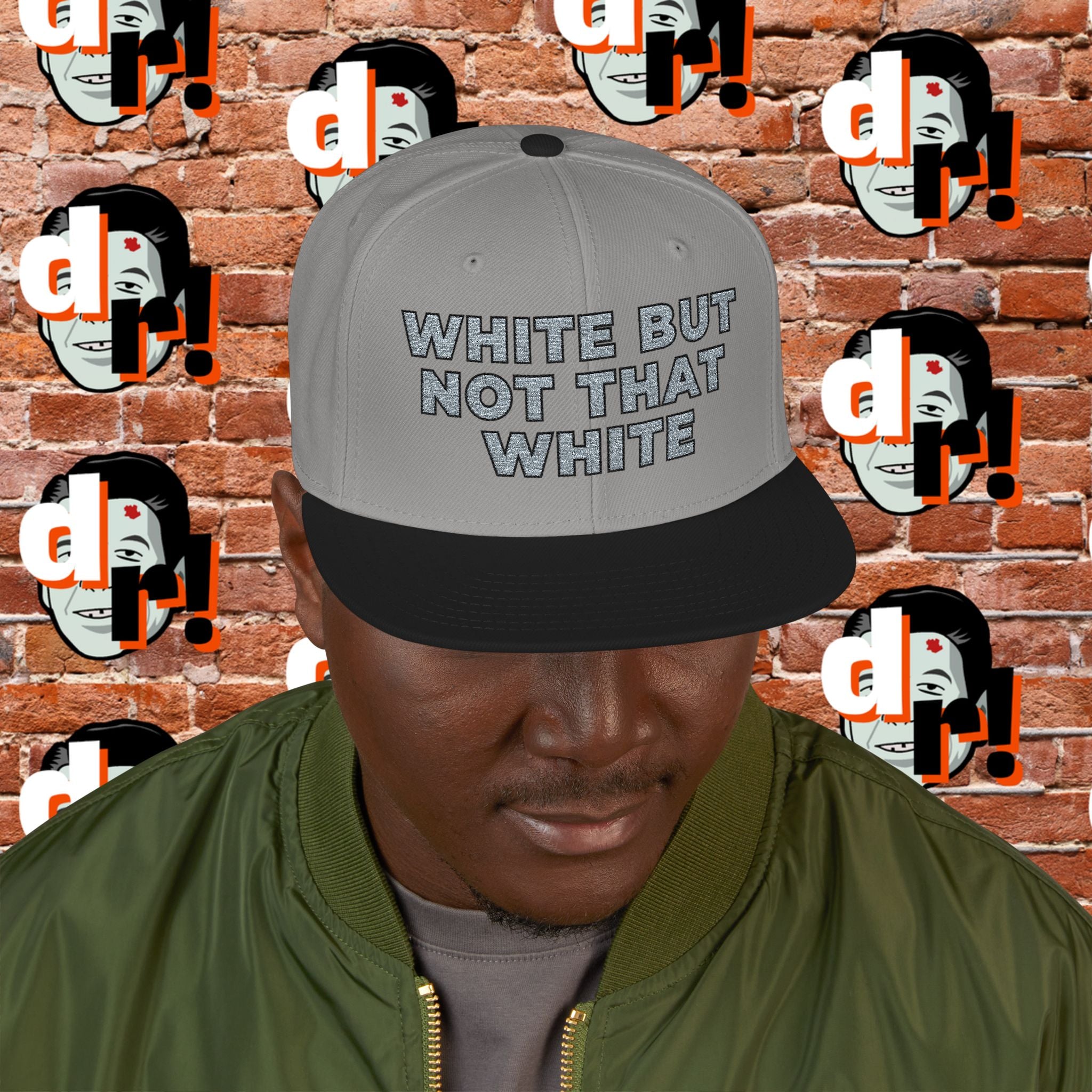 White But Not That White (Grey Letter b/o) Snapback