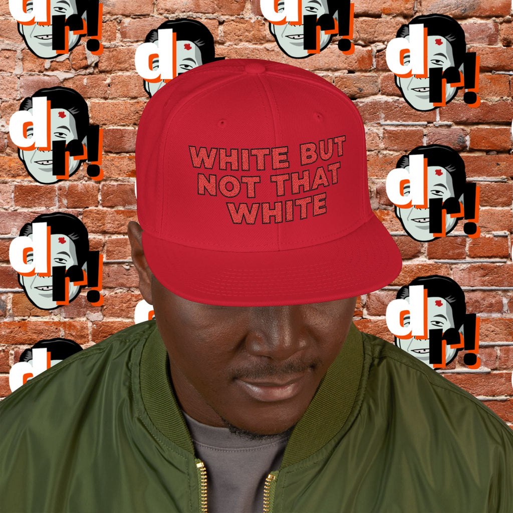 White But Not That White (Red Letter b/o) Snapback