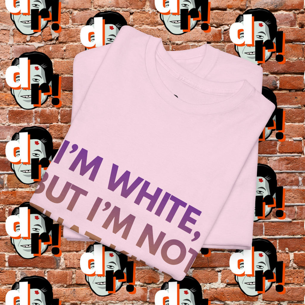 I’m White But… (Purple/Yellow Gradient Letter) Unisex Heavy Cotton Tee