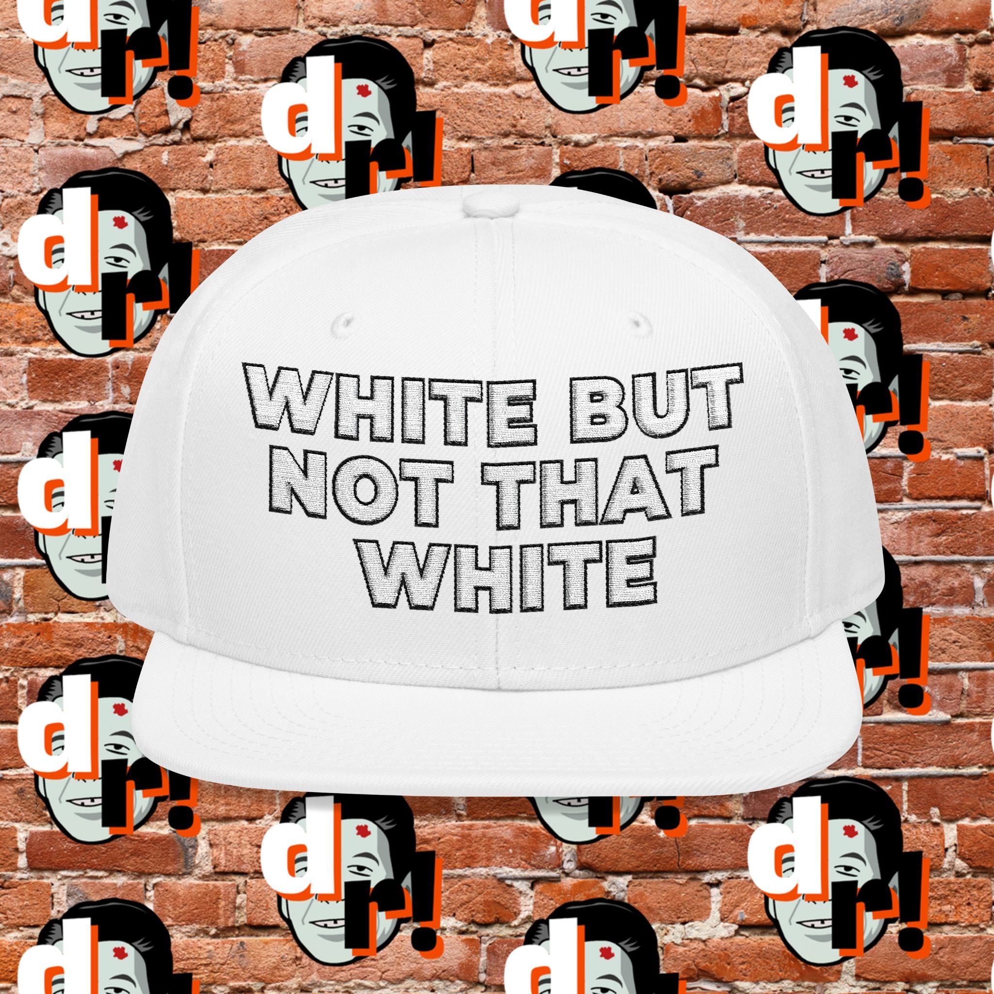 White But Not That White (White Letter b/o) Snapback