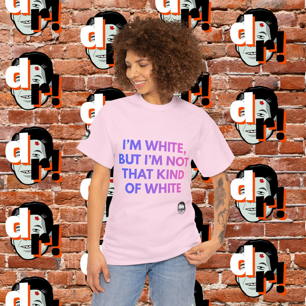 I’m White But… (Pink/Blue Gradient Letter) Unisex Heavy Cotton Tee