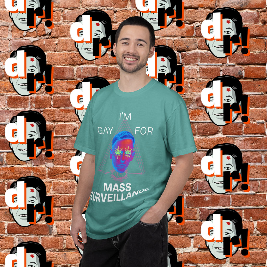 Gay for Mass Surveillance (PANK) Cotton T- Shirt