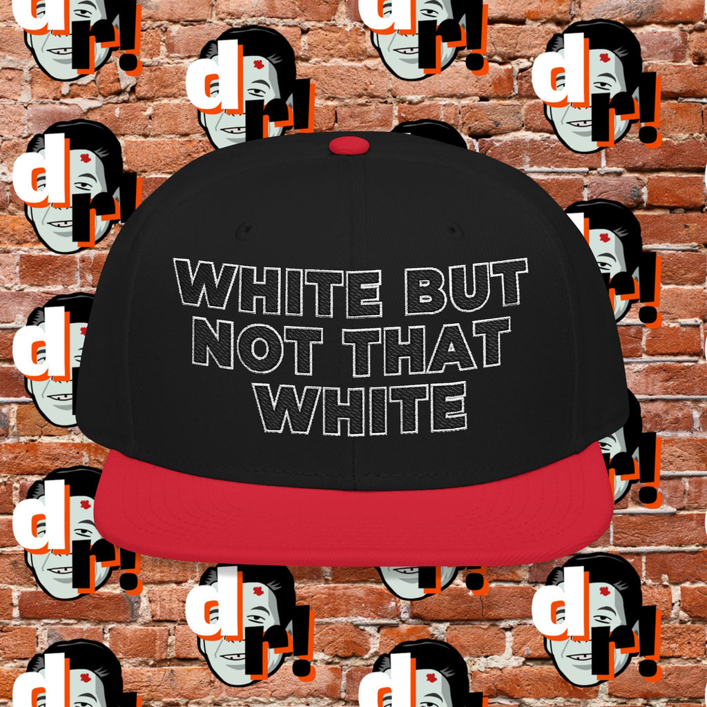 White But Not That White (Black Letter w/o)Snapback