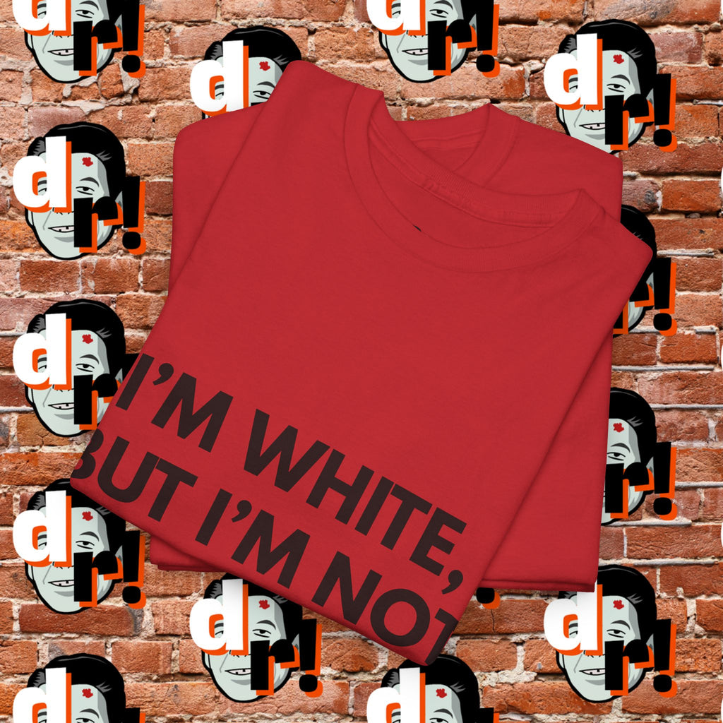 I’m White But… Unisex Heavy Cotton Tee
