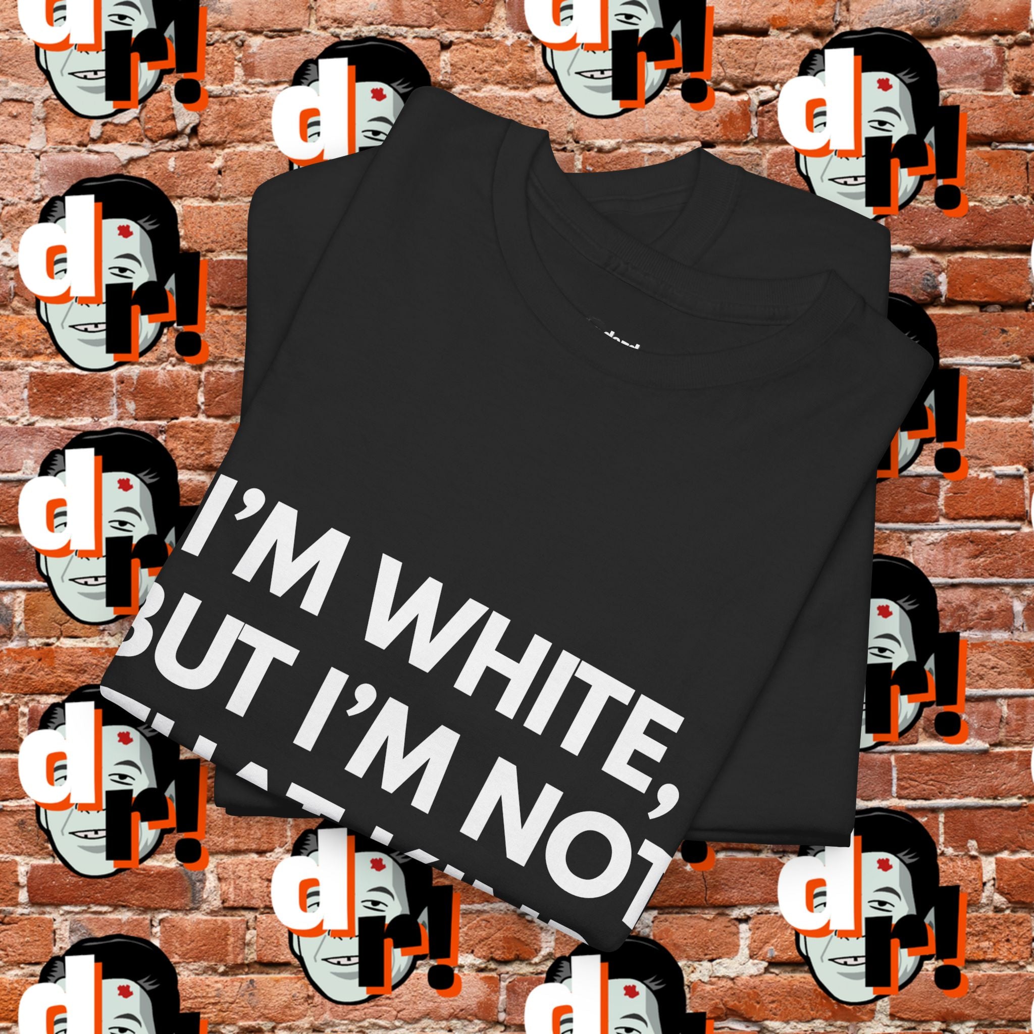 I’m White but… (White Letter) Unisex Heavy Cotton Tee
