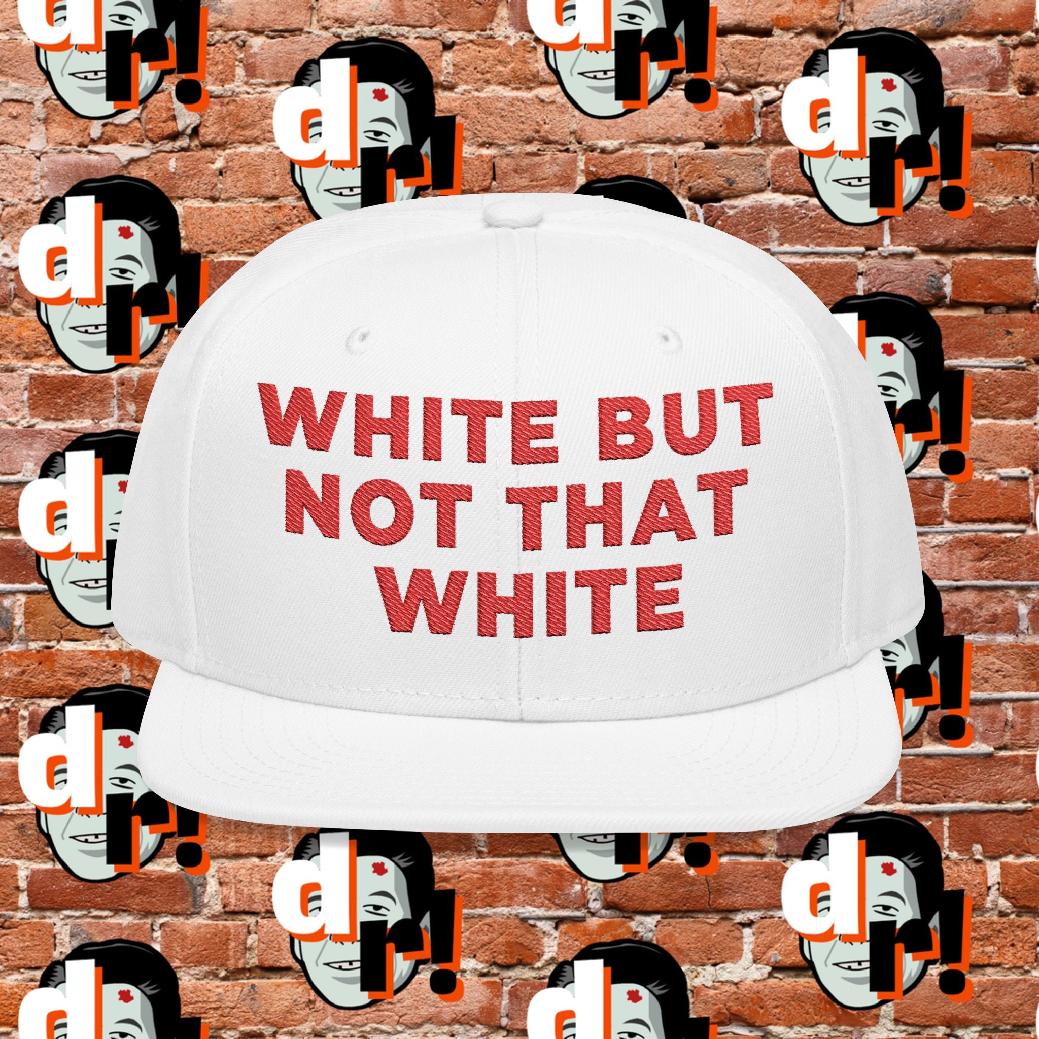 White But Not White (Red Letters) Snapback