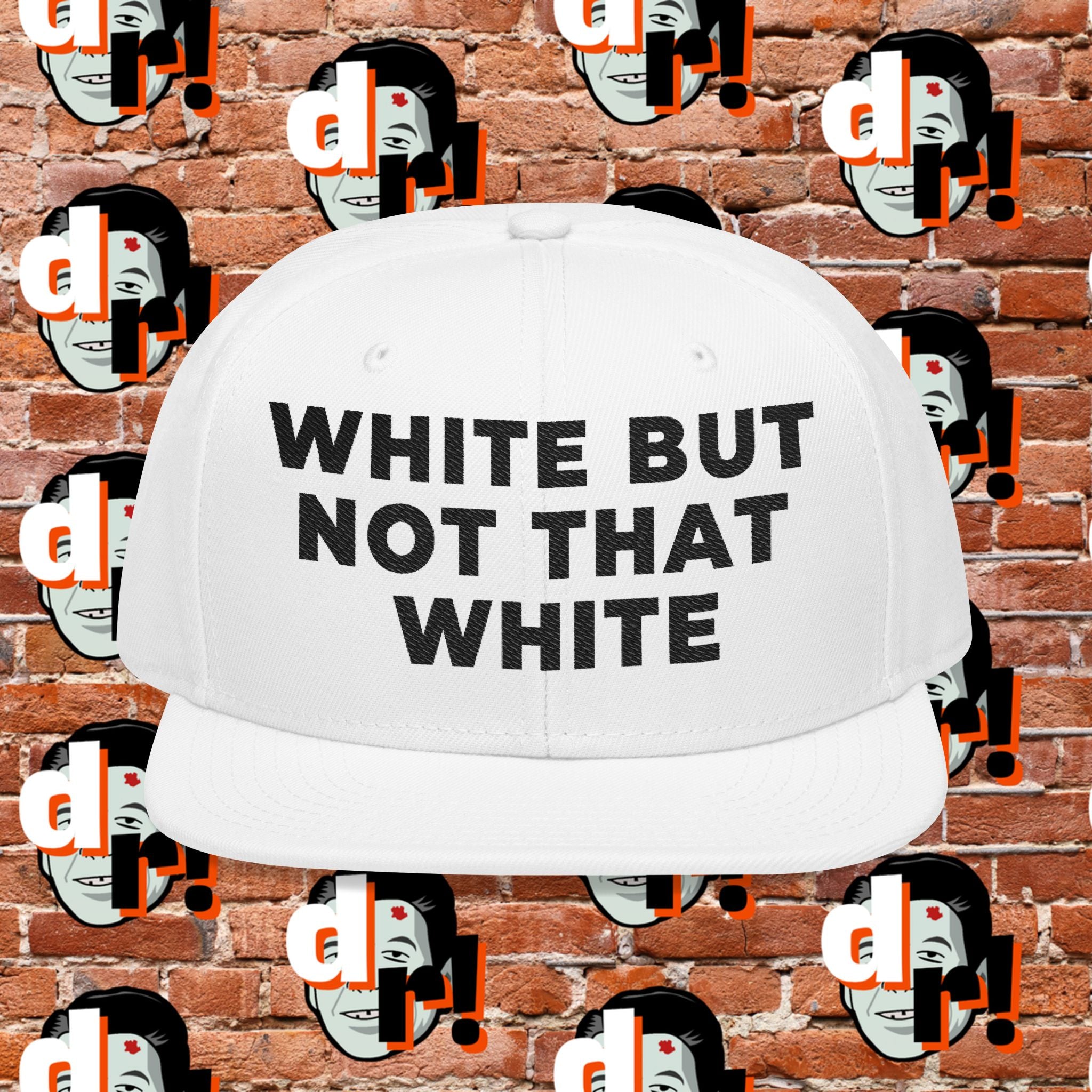 White, but not that White Snapback (Embroidery)