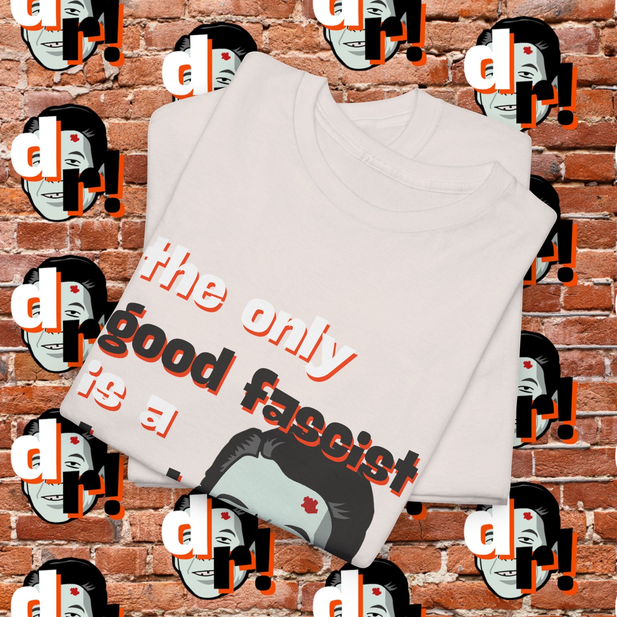 The Only Good Fascist (Orange)