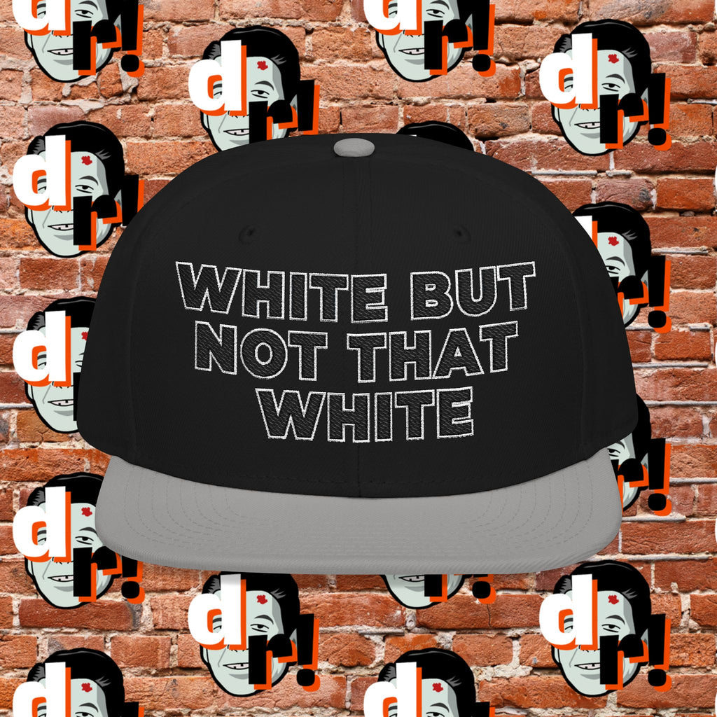 White But Not That White (Black Letter w/o)Snapback