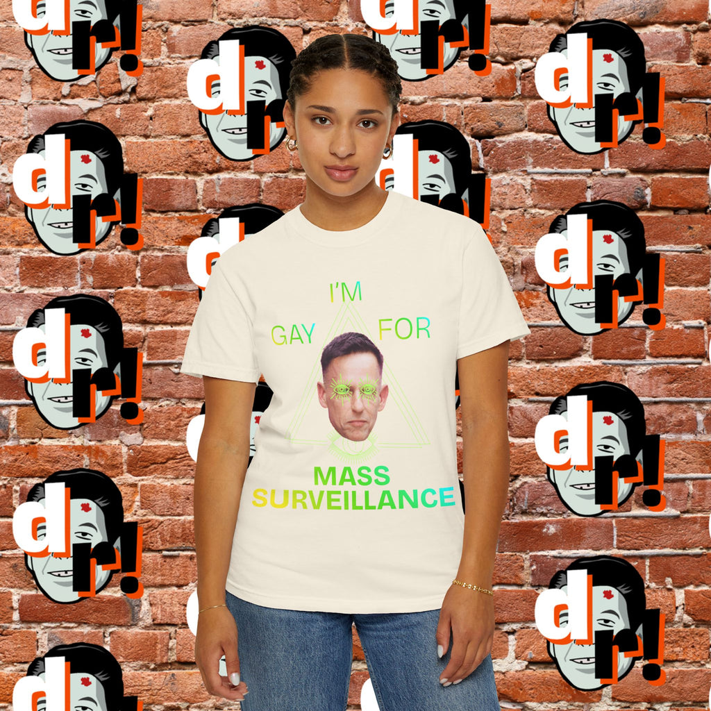Gay for Mass Surveillance (Lime) Cotton T- Shirt