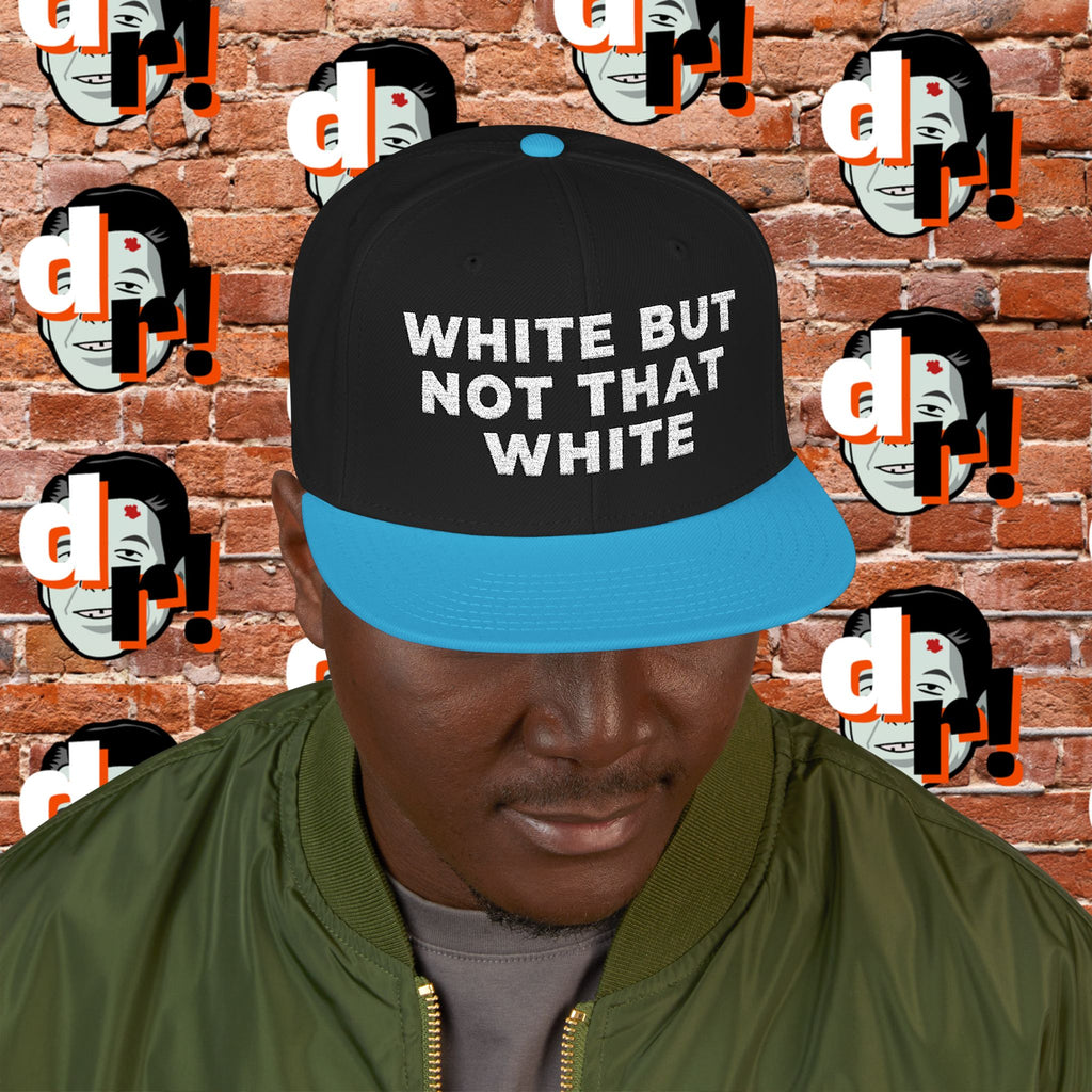 White But Not That White (White Letter b/o) Snapback