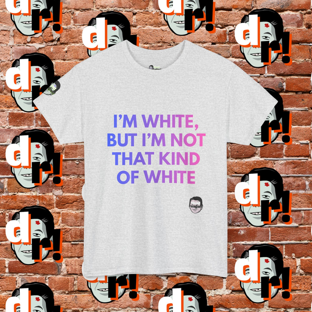 I’m White But… (Pink/Blue Gradient Letter) Unisex Heavy Cotton Tee