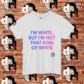 I’m White But… (Pink/Blue Gradient Letter) Unisex Heavy Cotton Tee
