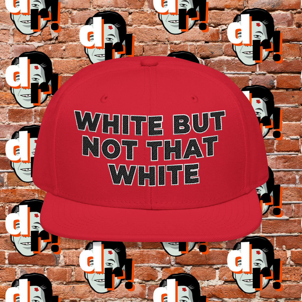 White But Not That White (Black Letter w/o)Snapback