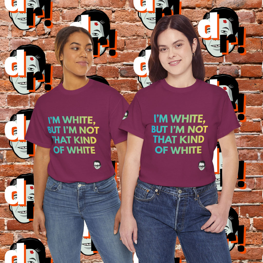 White But … Unisex Heavy Cotton Tee
