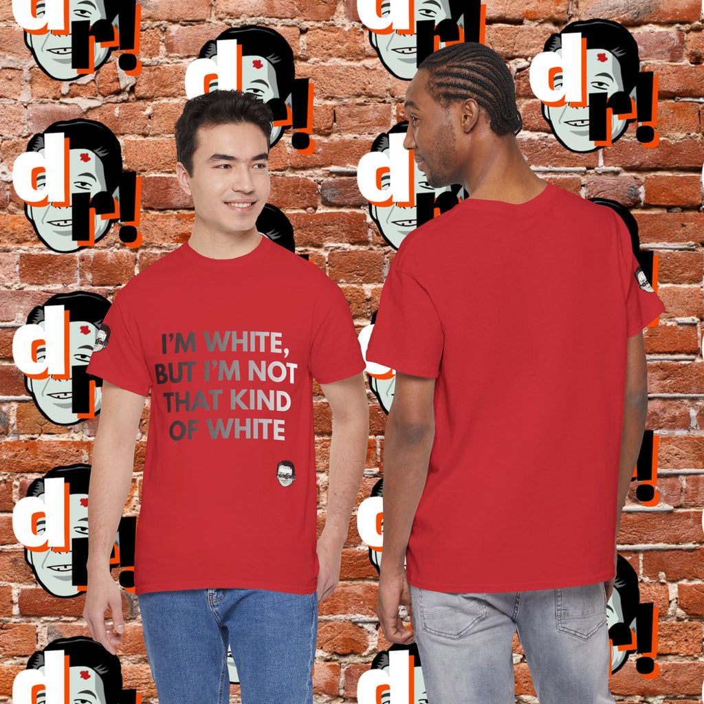 I’m White Buy… (B/W Gradient Letter) Unisex Heavy Cotton Tee