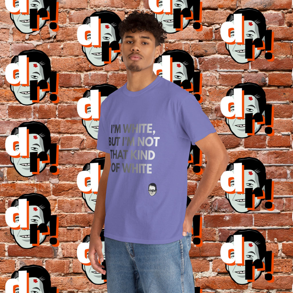 I’m White Buy… (B/W Gradient Letter) Unisex Heavy Cotton Tee