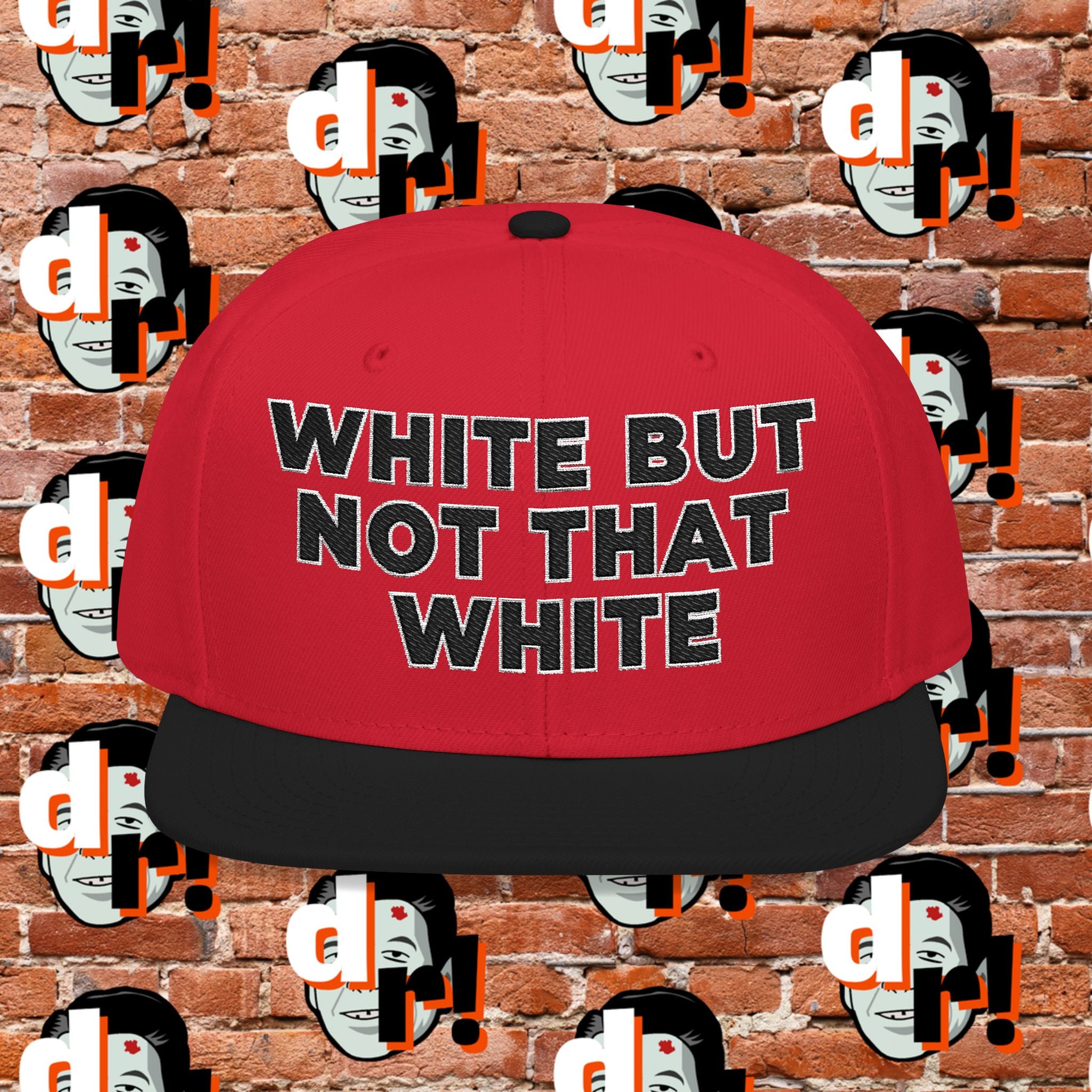 White But Not That White (Black Letter w/o)Snapback