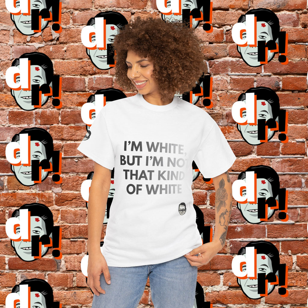 I’m White Buy… (B/W Gradient Letter) Unisex Heavy Cotton Tee