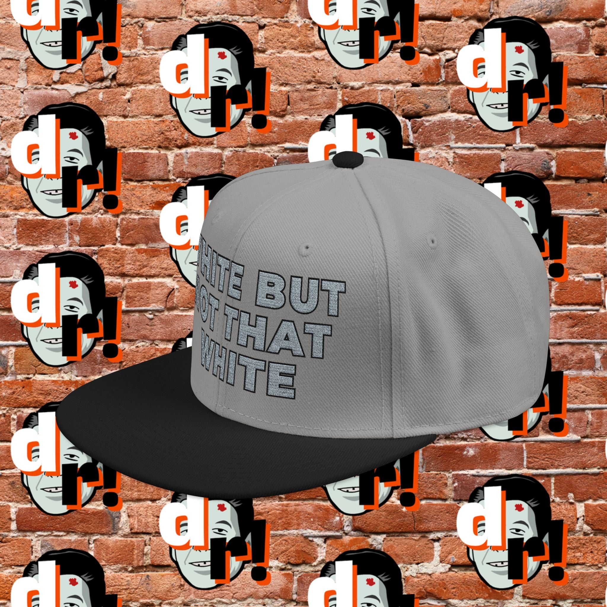 White But Not That White (Grey Letter b/o) Snapback