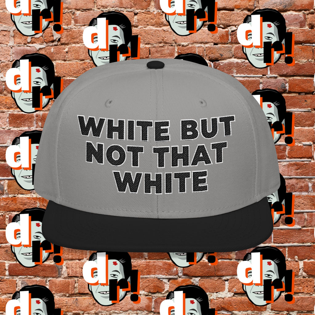 White But Not That White (Black Letter w/o)Snapback