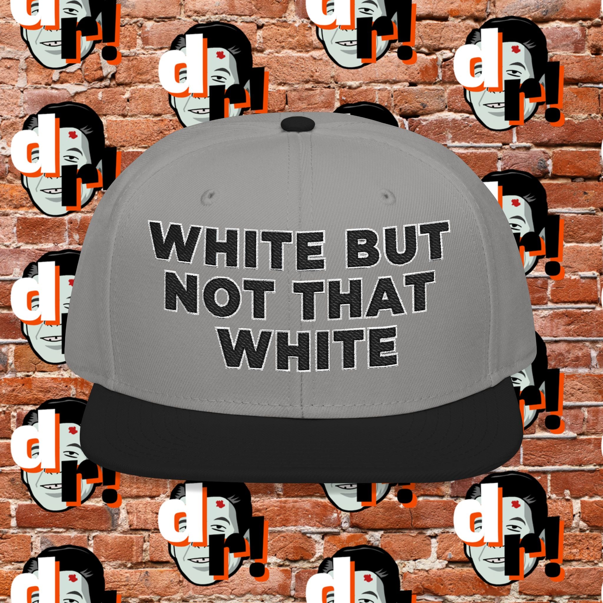 White But Not That White (Black Letter w/o)Snapback