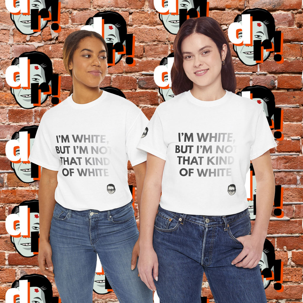 I’m White Buy… (B/W Gradient Letter) Unisex Heavy Cotton Tee