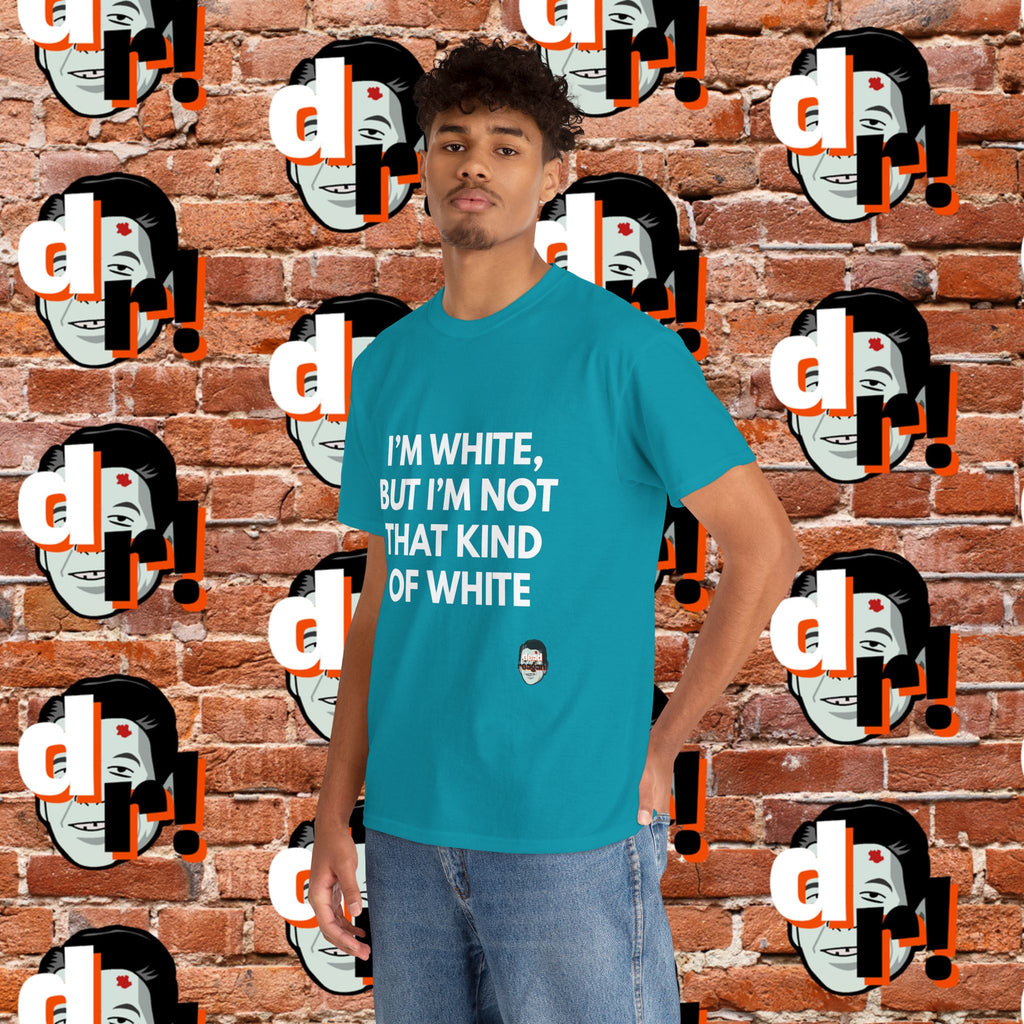 I’m White but… (White Letter) Unisex Heavy Cotton Tee