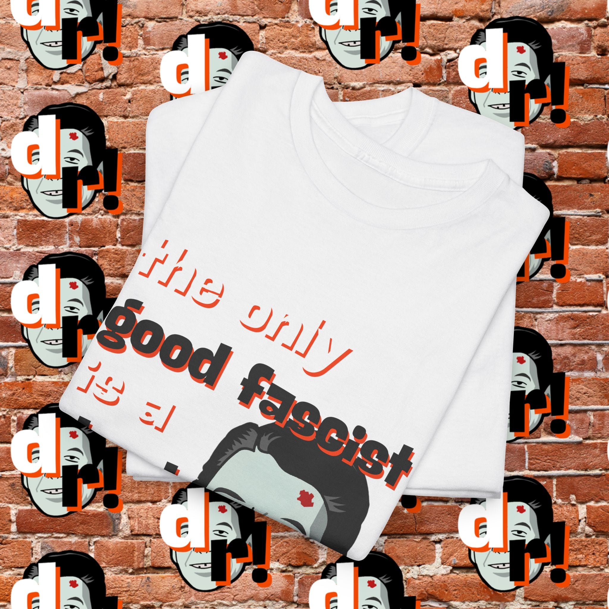 The Only Good Fascist (Orange)