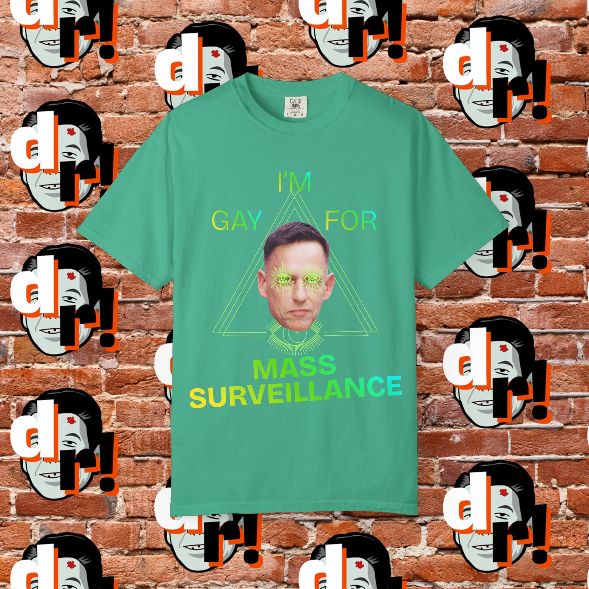 Gay for Mass Surveillance (Lime) Cotton T- Shirt