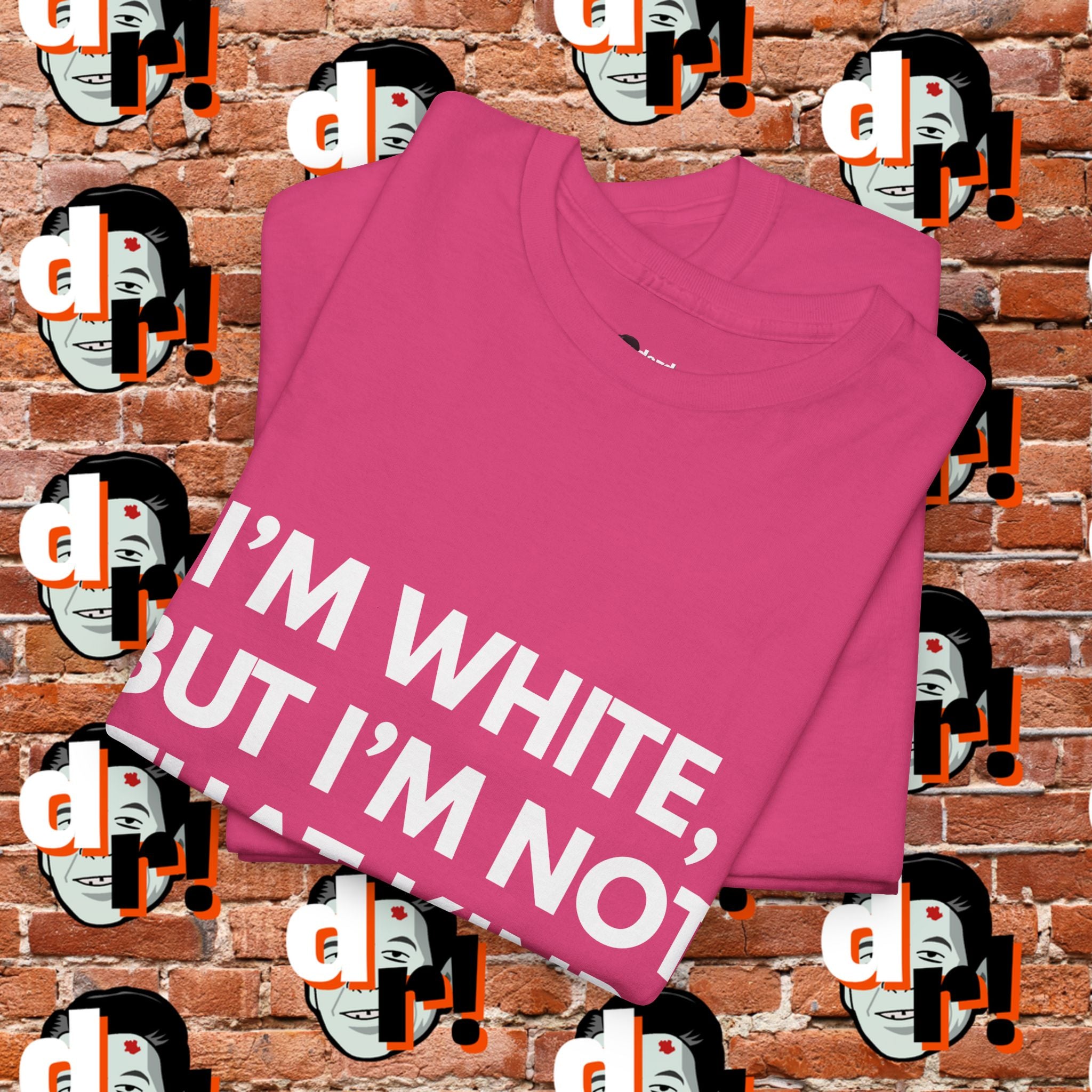 I’m White but… (White Letter) Unisex Heavy Cotton Tee