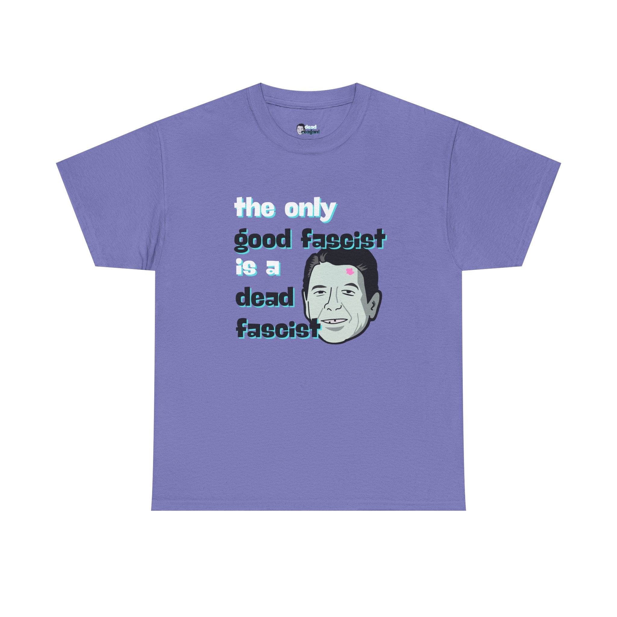 The Only Good Fascist (Teal)