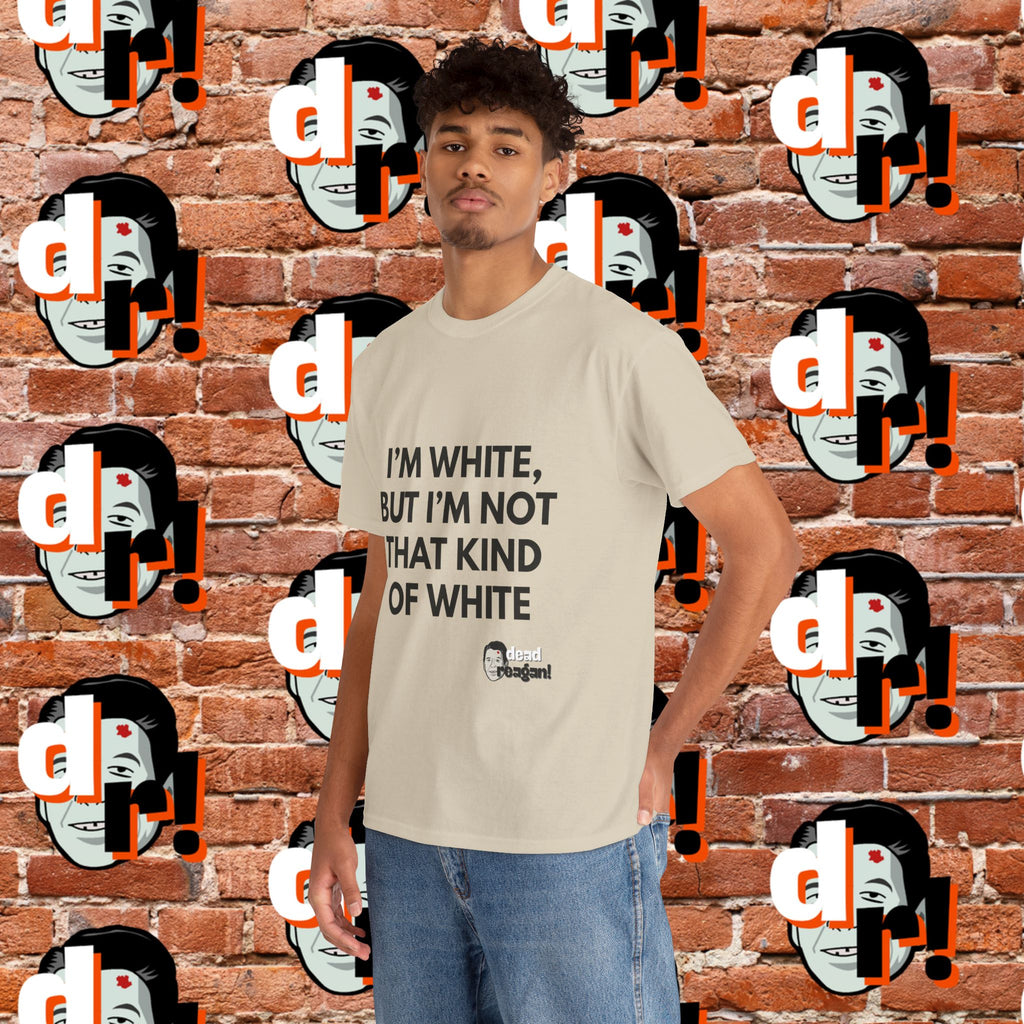 I’m White But… Unisex Heavy Cotton Tee
